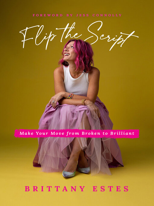 Title details for Flip the Script by Brittany Estes - Available